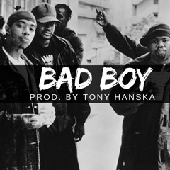 Tony Hanska - Bad Boy (instrumental)