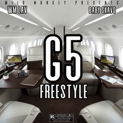 G5 Freestyle ft WM lav