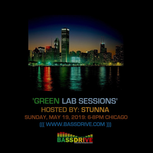 STUNNA DNB — Green Lab Sessions (19/05/2019)