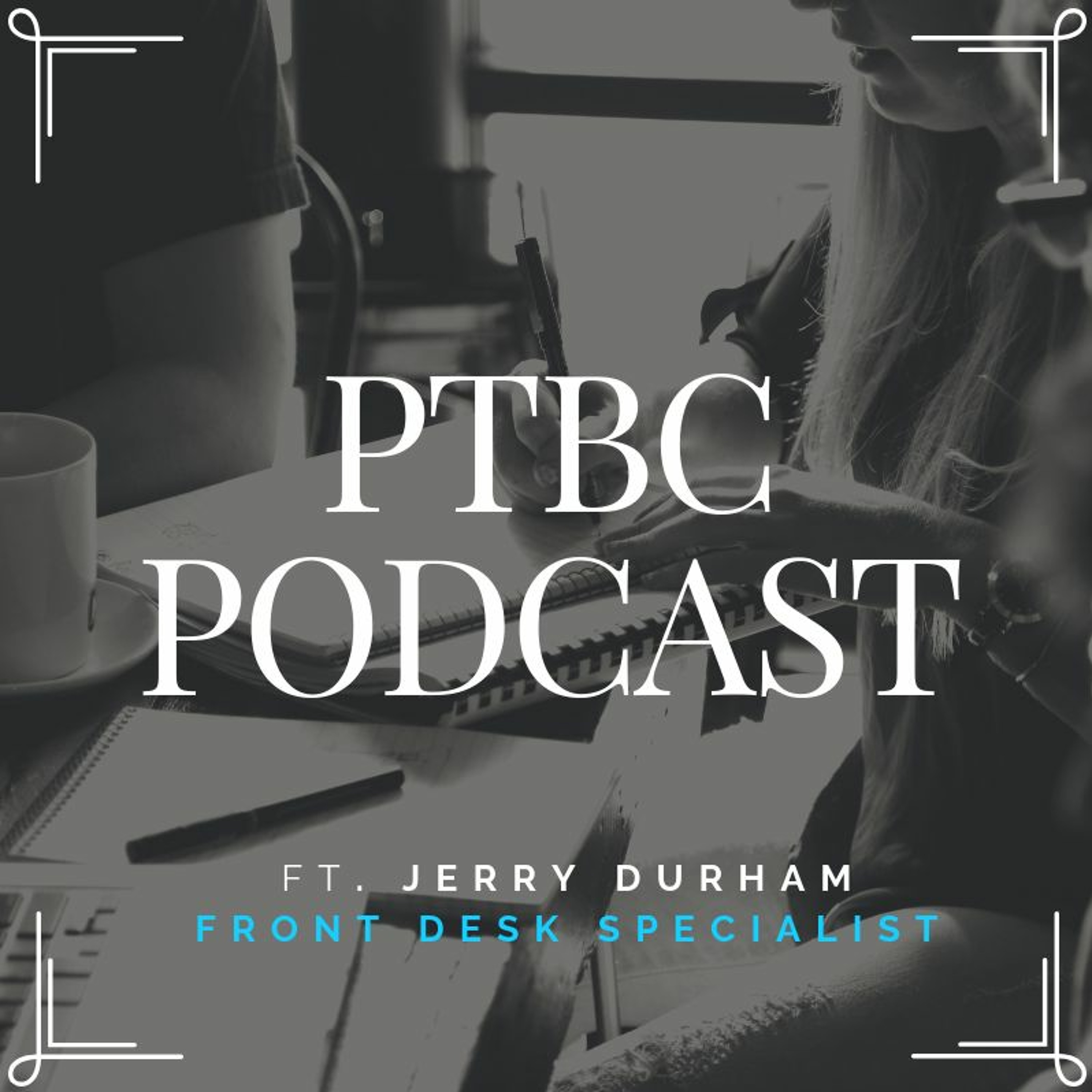 PTBC Podcast