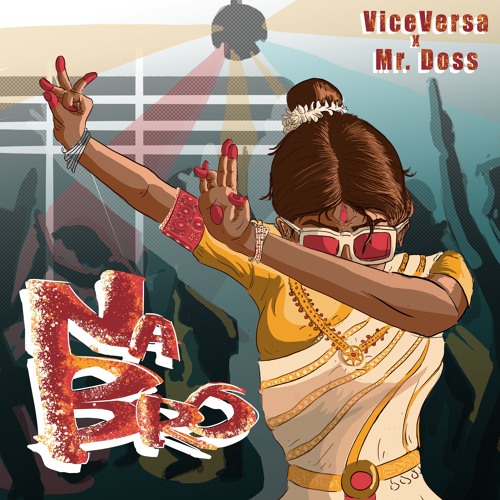 ViceVersa x Mr Doss - Na Bro