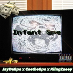 INFANT 8PE ft JayDa8pe x KiingZaeey