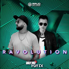 Valy Mo & Huy DX - Ravolution