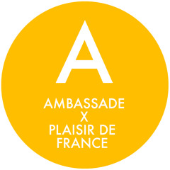 Plaisir de France présente musique douce pour Ambassade excellence podcast #2 par Plaisir de France