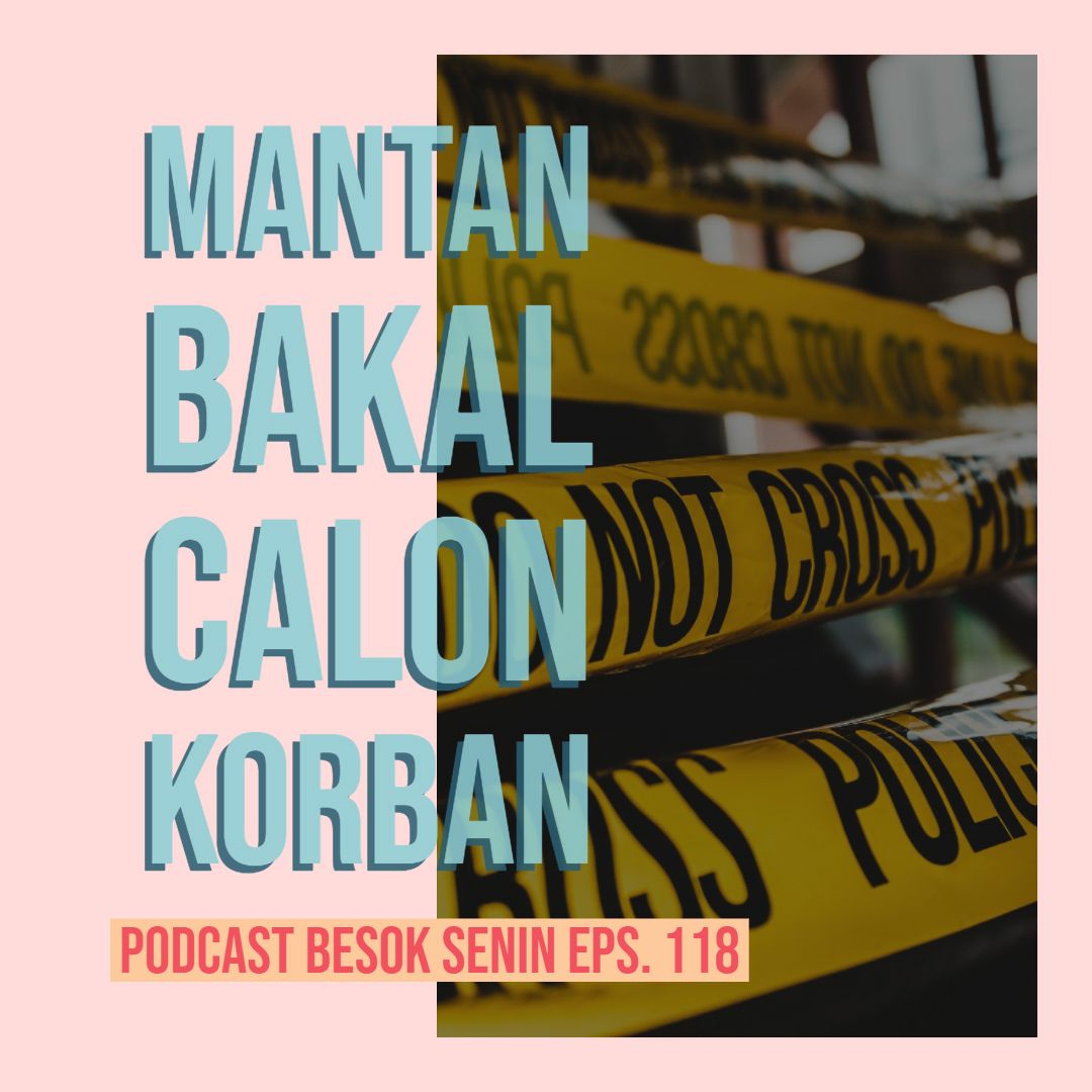 Podcast Besok Senin