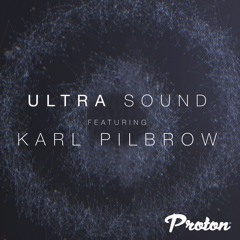 Ultra Sound 35 featuring Karl Pilbrow