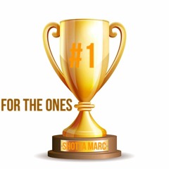 Shotta Marc - For The Ones