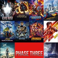 Marvel Cinematic Universe: Phase 3 Retrospective Review