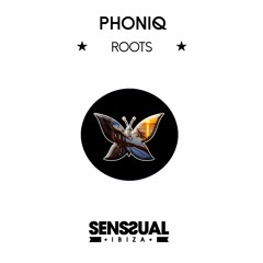 Phoniq - Roots (Original Mix) [Snippet]