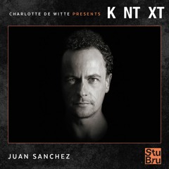 Charlotte de Witte presents KNTXT: Juan Sanchez (18.05.2019)