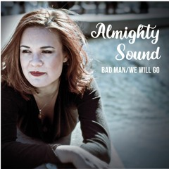 Almighty Sound - We Will Go