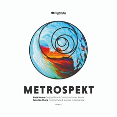 PREMIERE: Metrospekt — Back Home (Collective States Remix) [High Tide Recordings]