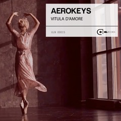 Aerokeys - Vitula D' Amore | Free Download |