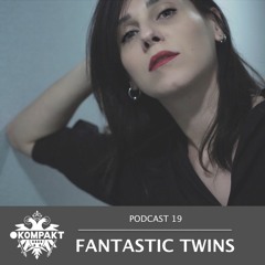 KOMPAKT PODCAST #19 - Fantastic Twins (Microdosing Special)