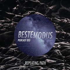 Beste Modus Podcast 55 - Repeating Path