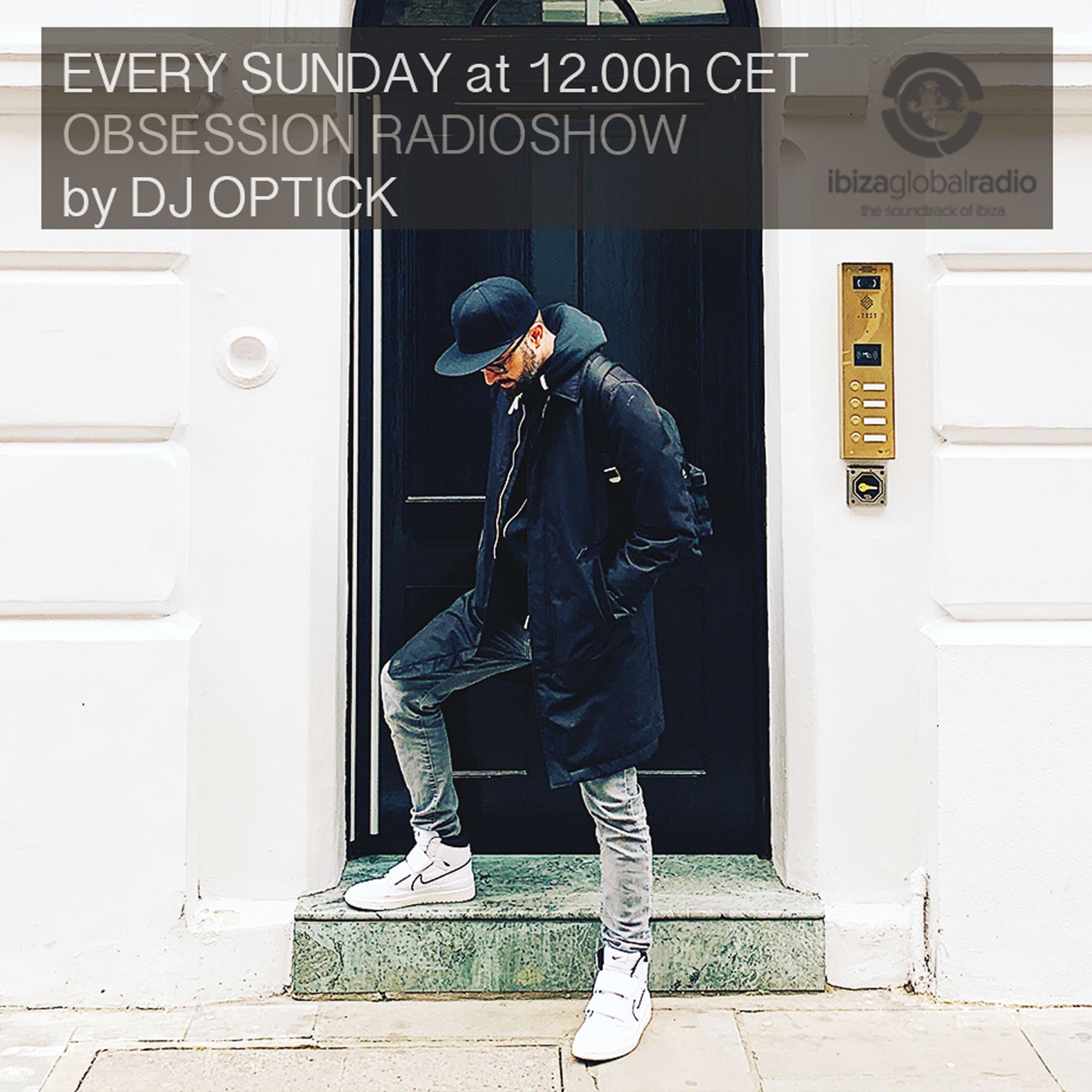 Dj Optick - Obsession - Ibiza Global Radio