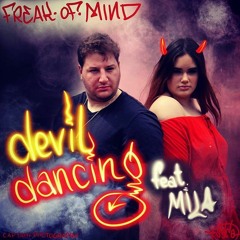 Devil Dancing Feat Mila