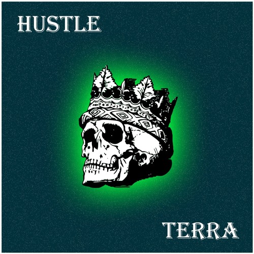 TERRA - Hustle
