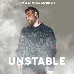 Unstable (Prod. By Mike Squires)