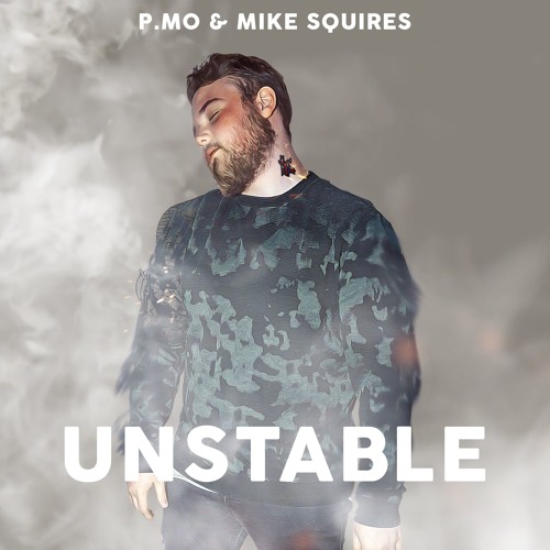 Unstable (Prod. By Mike Squires)