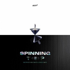[FULL ALBUM] GOT7 - SPINNING TOP BETWEEN SECURITY & INSECURITY