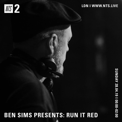 BEN SIMS pres RUN IT RED 52. APR 2019