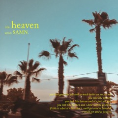 SAMN. - Heaven [Vital Release]