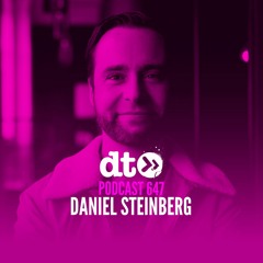DT647 - Daniel Steinberg