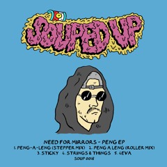 Need For Mirrors - Strings & Things - Souped Up Records