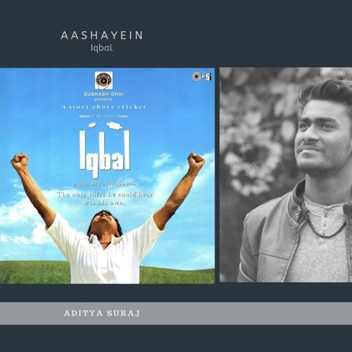 Aashayein - Iqbal | Aditya Suraj
