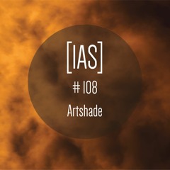 Intrinsic Audio Session [IAS] #108 - Artshade