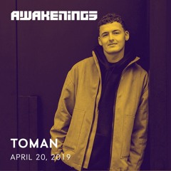 Awakenings Easter 2019 | Toman