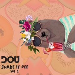 DOU Shake It Off vol 1