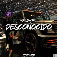Me Dicen Desconocido - Jose Mejia
