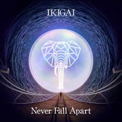 ED004 Ikigai - Never Fall Apart
