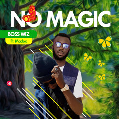 No Magic feat Madox TBB prod. by NeXceZz BeatZ