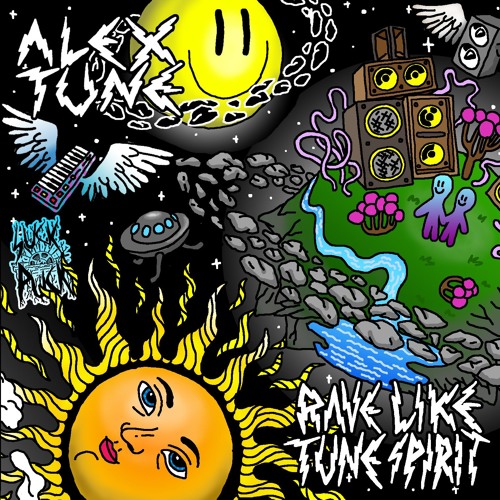 AleX Tune - Rave Like Tune Spirit [LP] 2019