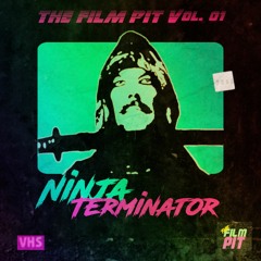 Ep. 1 - Ninja Terminator