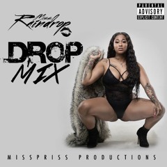Miss Raindrop- Smacc'd Up (Freestyle)