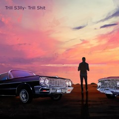 Trill Shit (Prod.Yung Pear)