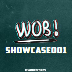100K plays Wob Records Showcase