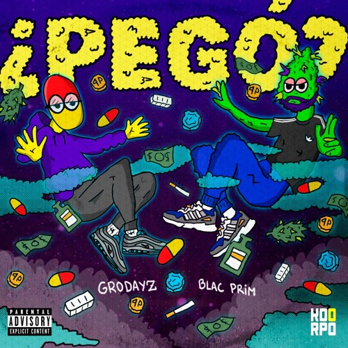BLACPRIM X GRODAYZ = ¿PEGO?