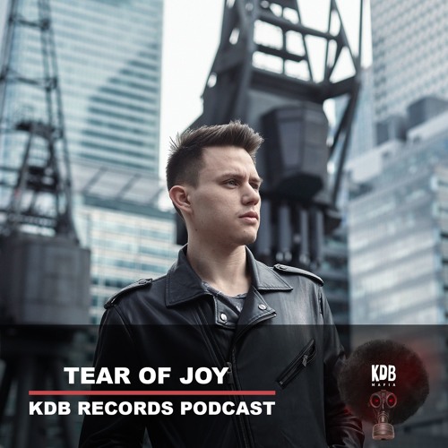 KDB Records Podcast by Tear Of joy