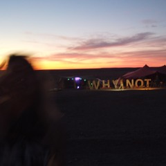 Samantha Flores - From Sunset to Sunrise @ Why Not Camp (AFRIKABURN 2019)
