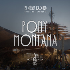 Pony Montana - Chill Out Gardens 15 - Boom Festival 2018