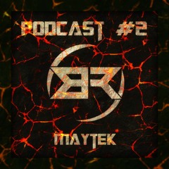 Bass Reload Podcast #2 by MAYTEK [dubstep/bass]