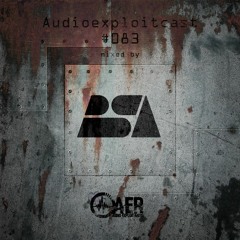 Audioexploitcast #083 by BSA