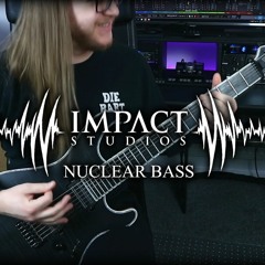 Impact Studios Nuclear Bass Demo