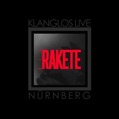 Klanglos live @ Die Rakete, Nürnberg [SET]