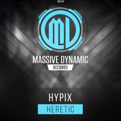 Hypix - Heretic ( Official Preview )